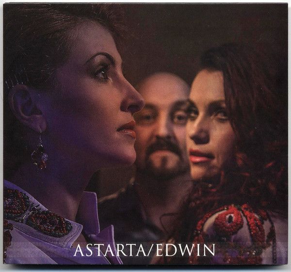 Astarta/Edwin — Astarta/Edwin Astarta/Edwin