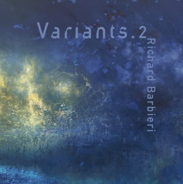 Richard Barbieri — Variants.2 Variants.2