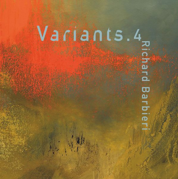 Richard Barbieri — Variants.4 Variants.4