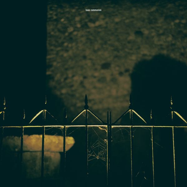Bass Communion — Ghosts on Magnetic Tape Ghosts on Magnetic Tape