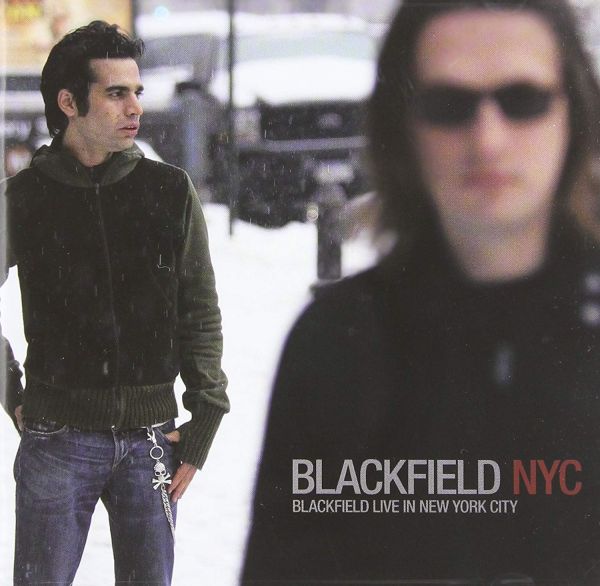 Blackfield — Live in New York City Live in New York City