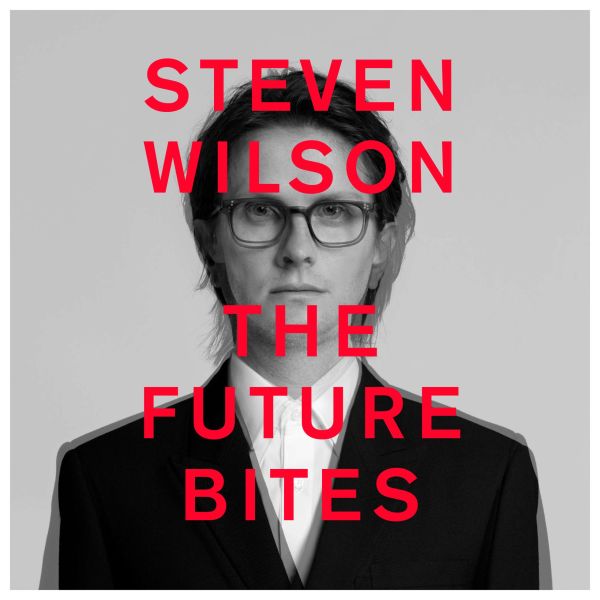 Steven Wilson — The Future Bites The Future Bites